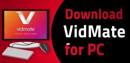 Vidmate For PC