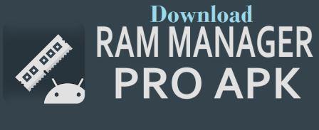 Download RAM Manager Pro APK 